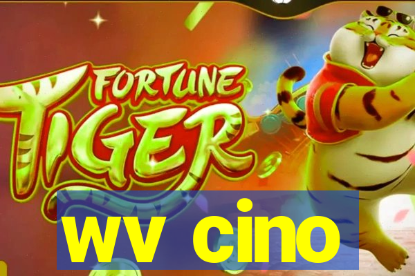 wv cino